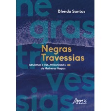 Negras travessias Negras travessias