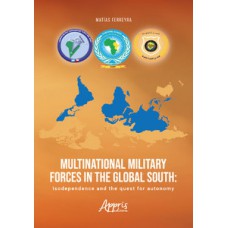 Multinational military forces in the global south Multinational military forces in the global south