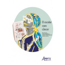 O escolar com câncer