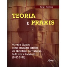 Teoria e práxis Teoria e práxis