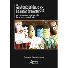 Sustentabilidade e educação ambiental Sustentabilidade e educação ambiental
