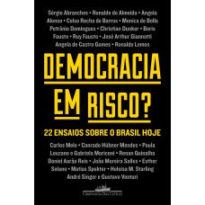 Democracia em risco? Democracia em risco?