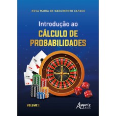 Introdução ao cálculo de probabilidades Introdução ao cálculo de probabilidades