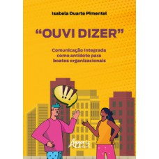 “Ouvi dizer” “Ouvi dizer”