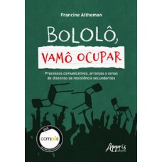 Bololô, vamô ocupar! Bololô, vamô ocupar!