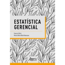 Estatística gerencial Estatística gerencial