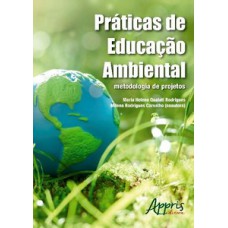 Práticas de educação ambiental Práticas de educação ambiental
