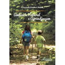 Ambiente natural e aprendizagem Ambiente natural e aprendizagem