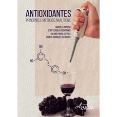 Antioxidantes: princípios e métodos analíticos
