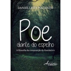 Poe diante do espelho