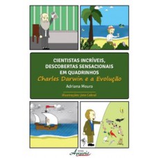 Cientistas incríveis, descobertas sensacionais em quadrinhos