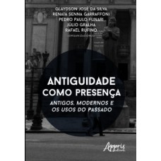 Antiguidade como presença