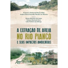 A extração de areia no rio piancó e seus impactos ambientais