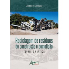 Reciclagem de resíduos de construção e demolição