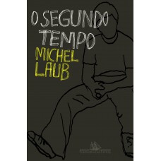 O segundo tempo O segundo tempo