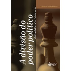 A divisão do poder político A divisão do poder político