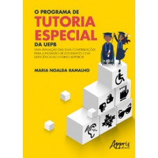 O programa de tutoria especial da UEPB O programa de tutoria especial da UEPB