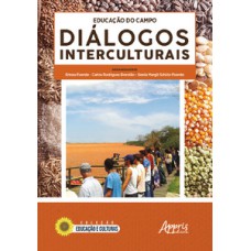 Educação do campo: diálogos interculturais
