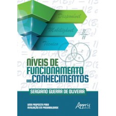 Níveis de funcionamento dos conhecimentos: uma proposta para avaliação em probabilidade Níveis de funcionamento dos conhecimentos: uma proposta para avaliação em probabilidade