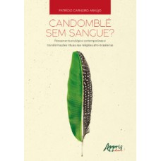 Candomblé sem sangue?