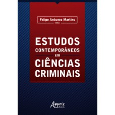 Estudos contemporâneos em ciências criminais Estudos contemporâneos em ciências criminais