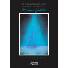 Do texto teatral para o balé