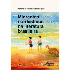 Migrantes nordestinos na literatura brasileira