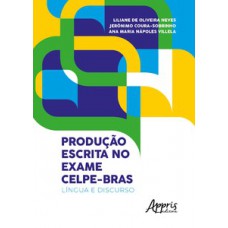 Produção escrita no exame Celpe-Bras Produção escrita no exame Celpe-Bras