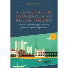 A climatologia geográfica no Rio de Janeiro A climatologia geográfica no Rio de Janeiro