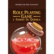 Role playing game e ensino de química Role playing game e ensino de química