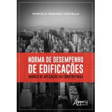 Norma de desempenho de edificações Norma de desempenho de edificações