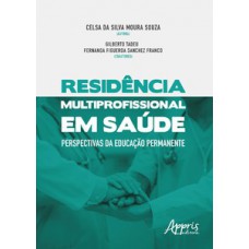 Residência multiprofissional em saúde