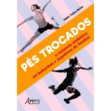 Pés trocados