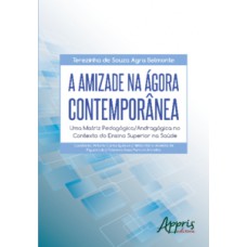 A amizade na ágora contemporânea