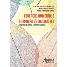 Educação ambiental e formação de educadores Educação ambiental e formação de educadores