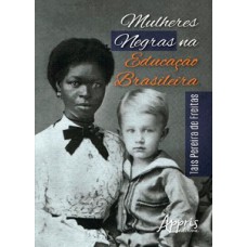 Mulheres negras na educação brasileira
