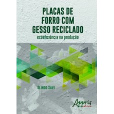 Placas de forro com gesso reciclado