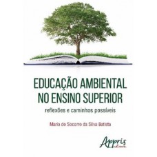 Educação ambiental no ensino superior