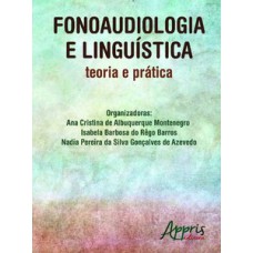 Fonoaudiologia e linguística Fonoaudiologia e linguística