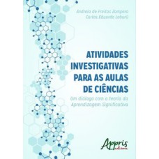 Atividades investigativas para as aulas de ciências Atividades investigativas para as aulas de ciências