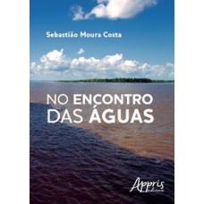 No encontro das águas No encontro das águas