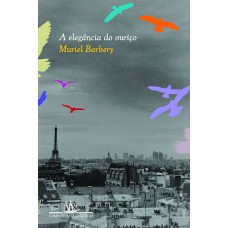 A elegância do ouriço A elegância do ouriço