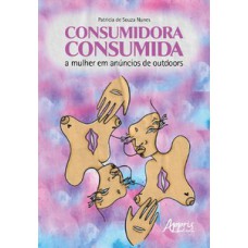 Consumidora consumida Consumidora consumida
