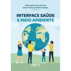 Interface saúde e meio ambiente Interface saúde e meio ambiente