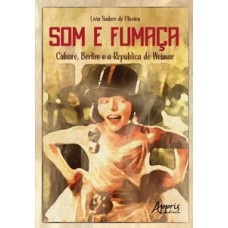 Som e fumaça Som e fumaça