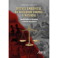 Justiça ambiental, da igualdade formal à material