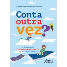 Conta outra vez?