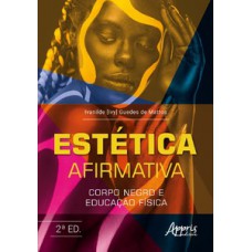 Estética afirmativa Estética afirmativa