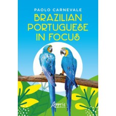 Brazilian portuguese in Focus Brazilian portuguese in Focus