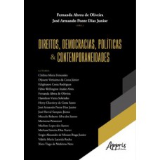 Direitos, democracias, políticas e contemporaneidades Direitos, democracias, políticas e contemporaneidades